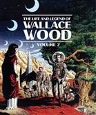 Life And Legend Of Wallace Wood Volume 2, The